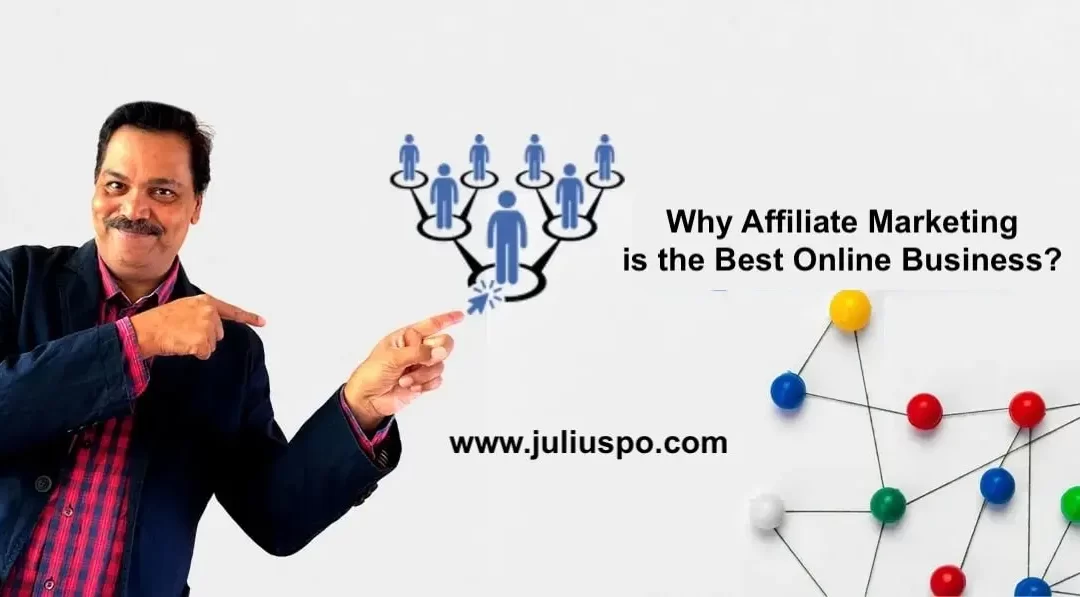 Why Affiliate Marketing is the Best Online Business?